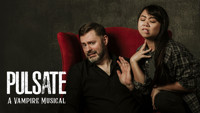 PULSATE: A Vampire Musical in Houston