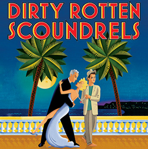 Dirty Rotten Scoundrels