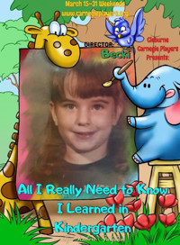 All I Really Need to Know I Learned in Kindergarten show poster