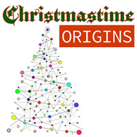 CHRISTMASTIME ORIGINS show poster