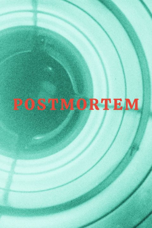 POSTMORTEM show poster