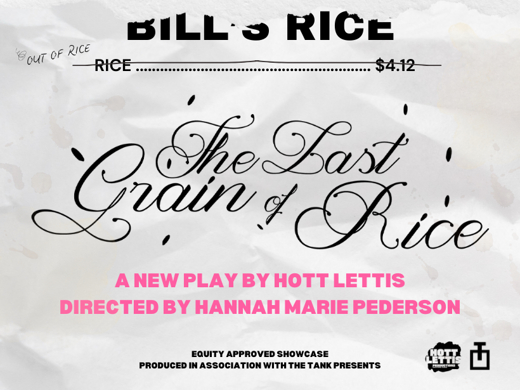 The Last Grain of Rice in Off-Off-Broadway