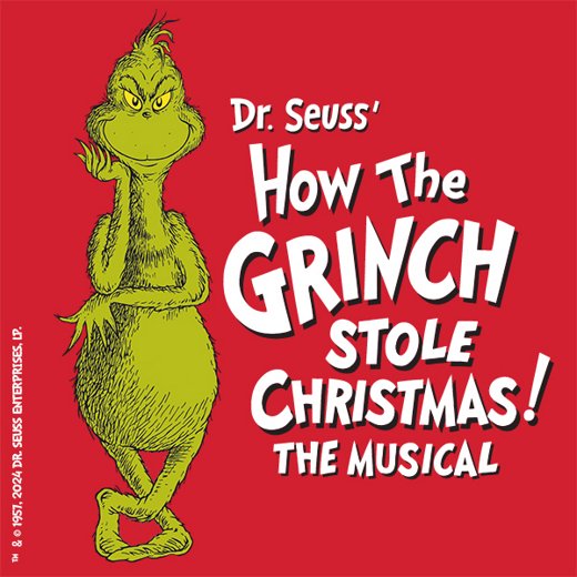 Dr. Seuss' How The Grinch Stole Christmas! The Musical in Central New York