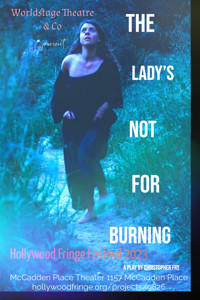 The Lady's Not for Burning in Los Angeles