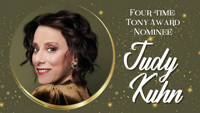 An Evening With Four-Time Tony Award Nominee Judy Kuhn
