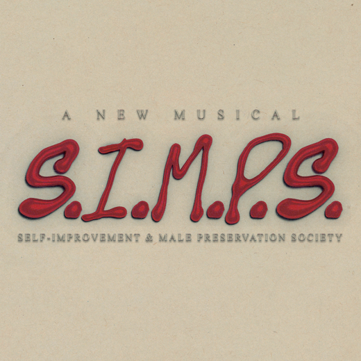 S.I.M.P.S - A New Musical in Off-Off-Broadway