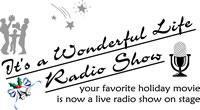 It's a Wonderful Life Radio Show