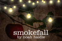 Smokefall show poster