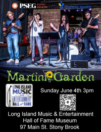Martini Garden to Perform at Long Island Music & Entertainment Hall of Fame