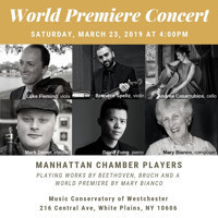 World Premiere Concert of Mary Bianco Composition with Manhattan Chamber Players at Music Conservatory of Westchester