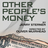 Other People's Money show poster
