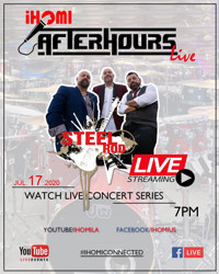IHOMI After Hours Live Series - Steel Rod Band Live Concert!