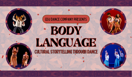 BODY LANGUAGE: Cultural Storytelling Through Dance 