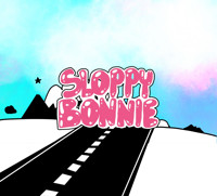 SLOPPY BONNIE A Roadkill: Musical for the Modern Chick show poster