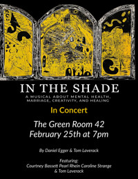 In The Shade: The Musical Concert show poster