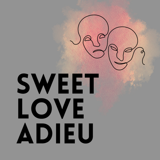 Sweet Love Adieu show poster