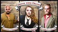 Drink with Death - A Morbid Cabaret