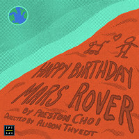 Happy Birthday Mars Rover show poster