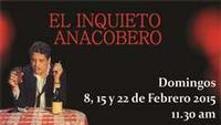 The restless Anacobero show poster