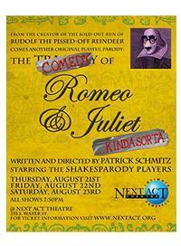 The Comedy of Romeo & Juliet… Kinda Sorta