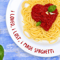 I Loved, I Lost, I Made Spaghetti show poster