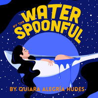'Water by the Spoonful' by Quiara Alegría Hudes