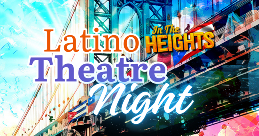 Bristol Riverside Theatre presents Latino Theatre Night