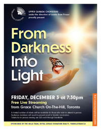 From Darkness into Light – The Upper Canada Choristers & Cantemos celebrate the Holidays 