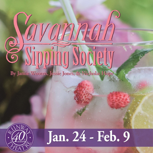 Savannah Sipping Society show poster