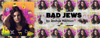 Bad Jews show poster