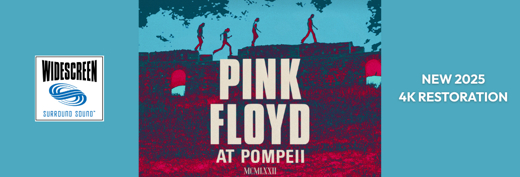 PINK FLOYD AT POMPEII – MCMLXII (2025)• Fri May 16, 2pm & 7pm