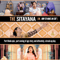 The Sitayana (or How To Make An Exit) show poster