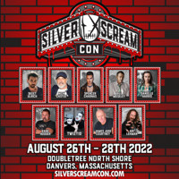 Silver Scream Con in Boston at DoubleTree North Shore 2022