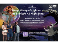 Always Plenty of Light at the Starlight All Night Diner show poster
