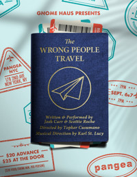 The Wrong People Travel