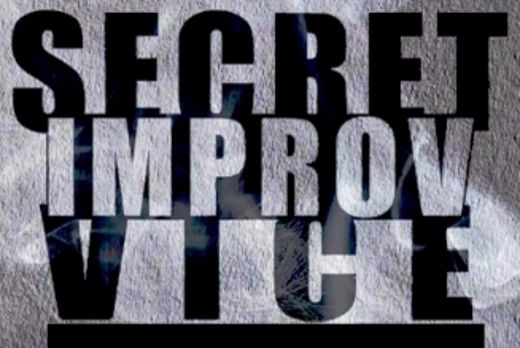 Secret Improv Vice