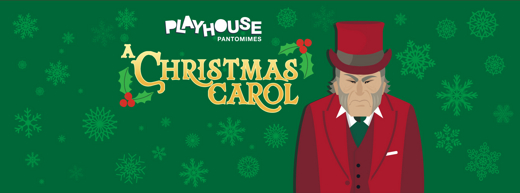 Playhouse Pantomimes Presents A Christmas Carol