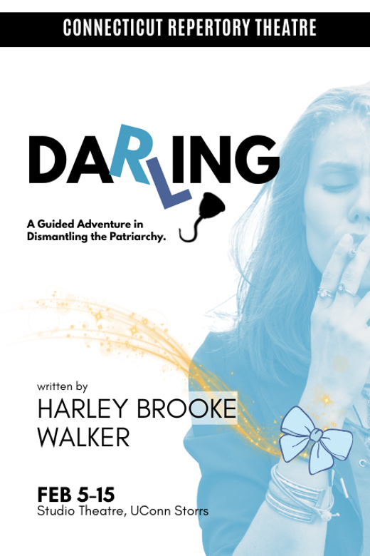 Darling, or A Guided Adventure in Dismantling the Patriarchy