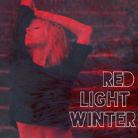 Red Light Winter show poster