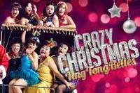 CRAZY CHRISTMAS Ting Tong Belles show poster