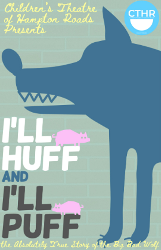 I’ll Huff and I’ll Puff: The Absolutely True Story of the Big Bad Wolf