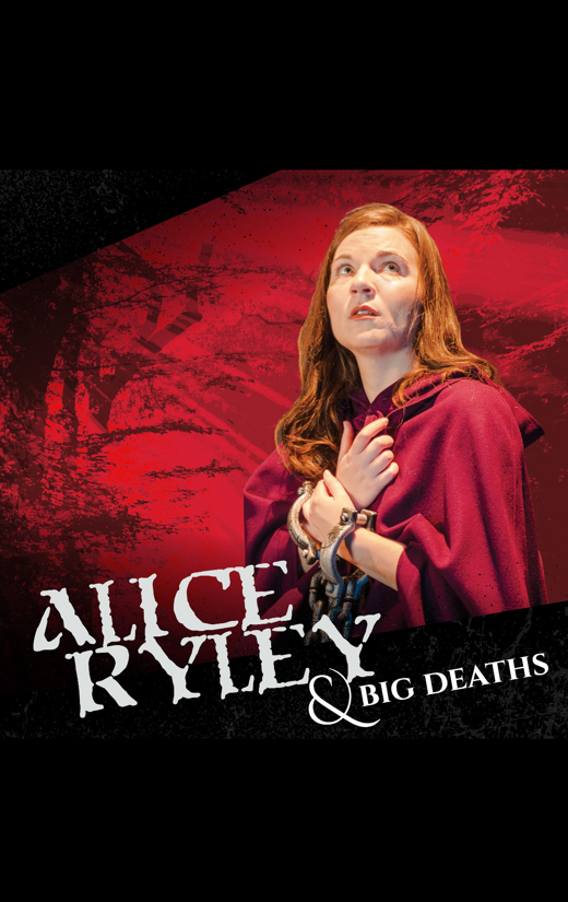 Alice Ryley & Big Deaths