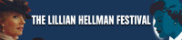 Lillian Hellman Festival