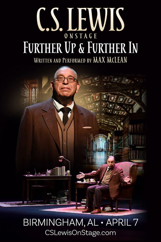 C.S. Lewis On Stage: Further Up & Further In in Birmingham