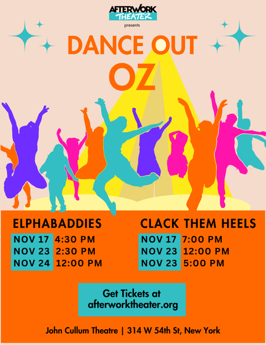 Dance Out: Oz – Presented by AfterWork Theater