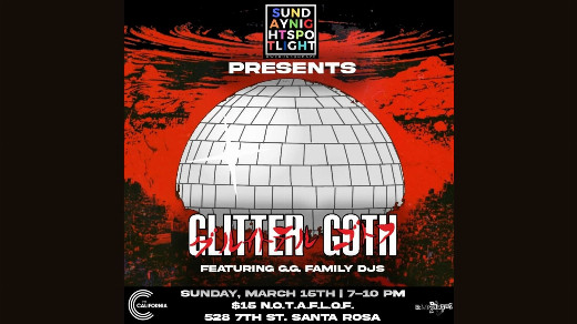 Third Sunday Showcase Sesh Featuring Da Component$ and Dj's from the Glitter Goth Club