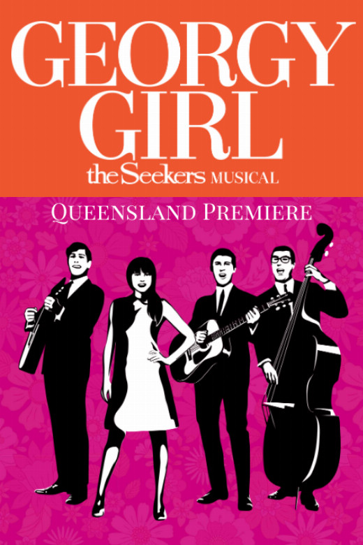 Georgy Girl - The Seekers Musical show poster