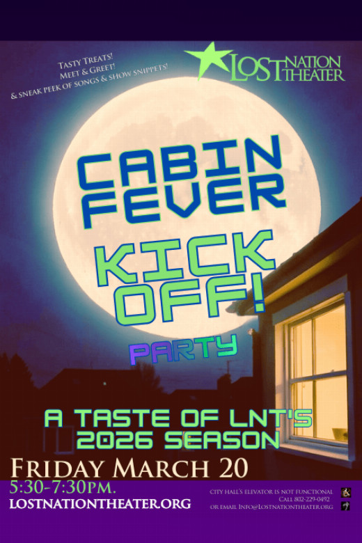 CABIN FEVER KICK-OFF PARTY: A TASTE OF LNT’S 2026 SEASON!