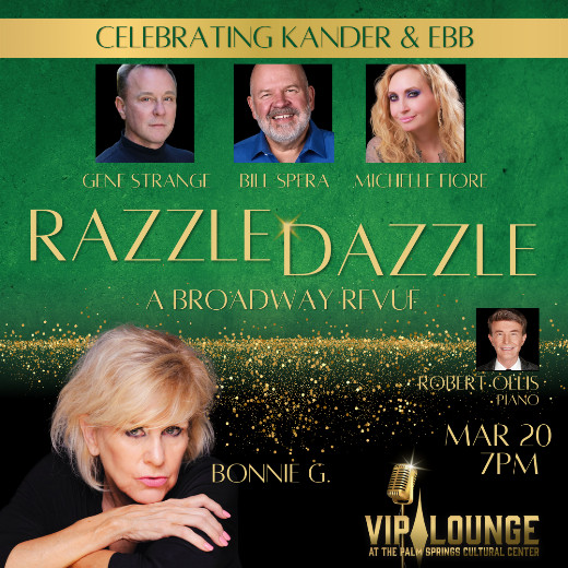 Razzle Dazzle Salute to Kander & Ebb