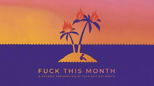 F*** This Month